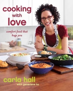 Cooking with Love - Comfort Food that Hugs You