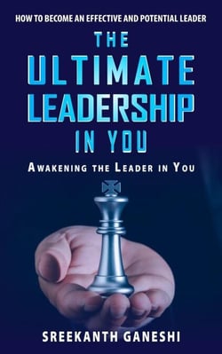 The Ultimate Leadership in You - Leadership Mastery, #1