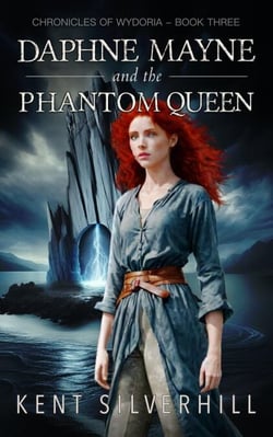 Daphne Mayne and the Phantom Queen - Chronicles of Wydoria, #3