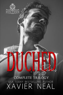 The Duched Series: Complete Trilogy (3-Book Collection Set - Hilarious Romantic Comedy Royal Romance Series - Duched, Royally Duched, Royally Duched Up, Bonus Epilogue) - Duched Series, #4