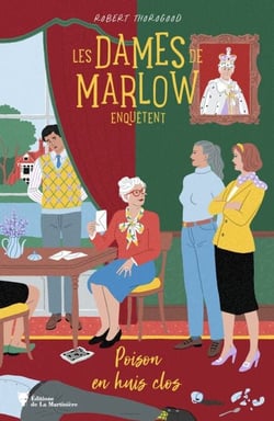 Les Dames de Marlow enquêtent - vol. 3 - Poison en huis clos