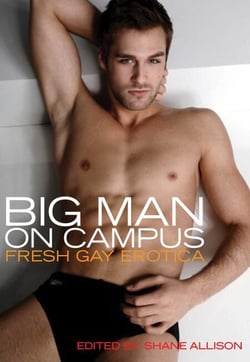 Big Man on Campus - Fresh Gay Erotica