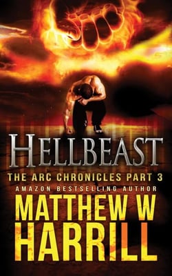 Hellbeast - The ARC Chronicles, #3