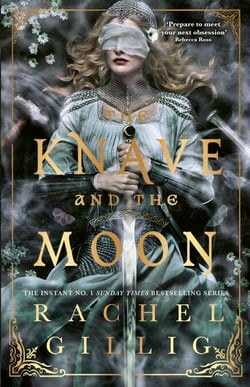 The Knave and the Moon - The spellbinding sequel to The Knight and the Moth from multi-million-copy bestseller Rachel Gillig