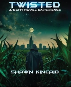 Twisted: A Sci-Fi Novel Experience - Twisted