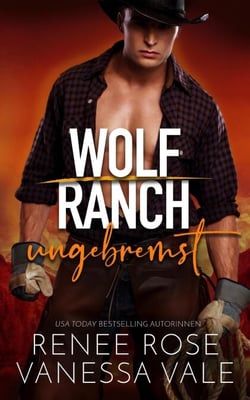 ungebremst - Wolf Ranch, #5