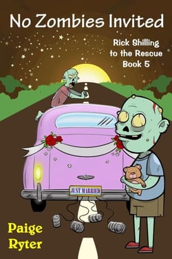 No Zombies Invited - Rick Shilling to the Rescue, #5