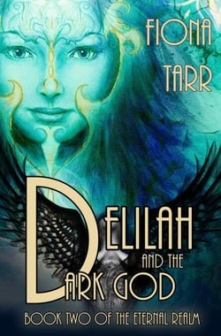 Delilah and the Dark God - The Eternal Realm, #2