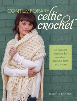 Contemporary Celtic Crochet - 24 Cabled Designs for Sweaters, Scarves, Hats and More