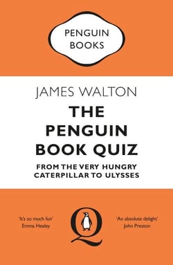 The Penguin Book Quiz - From The Very Hungry Caterpillar to Ulysses – The Perfect Gift for Book Lovers!