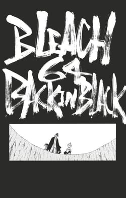 Bleach - T08 - Chapitre 64 - BACK IN BLACK