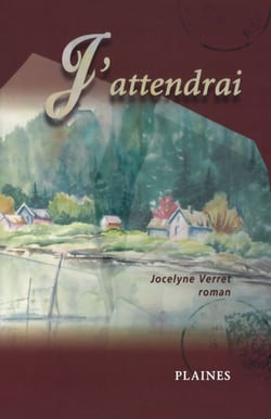 J’attendrai - Roman