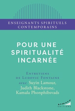 Pour une spiritualité incarnée