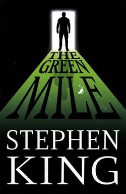 The Green Mile - A No. 1 Bestselling Classic
