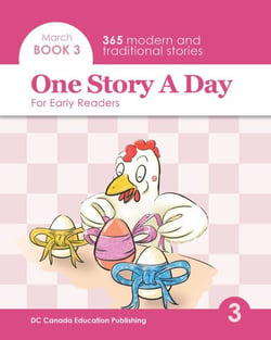 One Story a Day for Early Readers - Book 3 for March