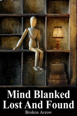 Mind Blanked Lost And Found - Mind Blanked, #2