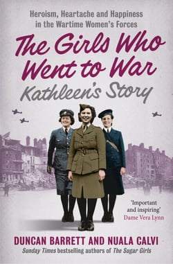 Kathleen’s Story - Heroism, heartache and happiness in the wartime women’s forces