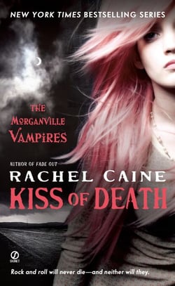 Kiss of Death - The Morganville Vampires