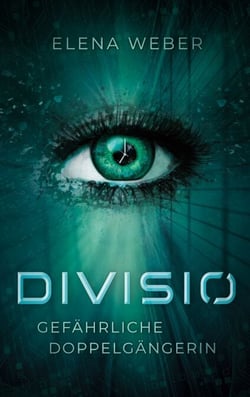 Divisio - Gefährliche Doppelgängerin