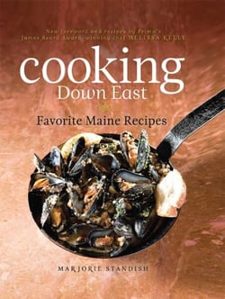 Cooking Down East - Favorite Maine Recipes