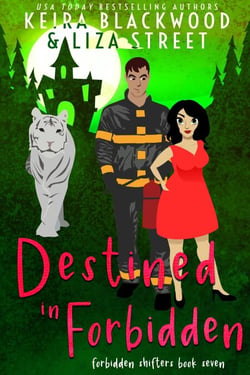 Destined in Forbidden - Forbidden Shifters, #7