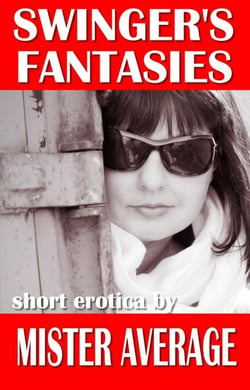 Swinger’s Fantasies