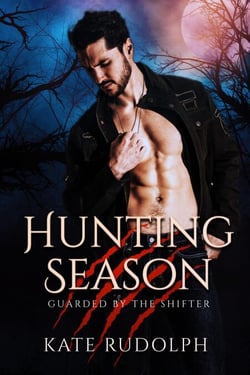 Hunting Season - Guarded by the Shifter, #1