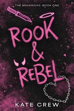 Rook &amp; Rebel - A Novel