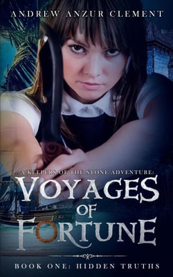 Hidden Truths: Voyages of Fortune Book One. An Historical Fantasy Time-Travel Adventure - Voyages of Fortune, #1