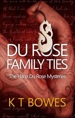 Du Rose Family Ties - The Hana Du Rose Mysteries, #8