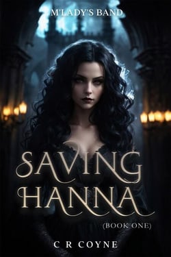 Saving Hanna - M'Lady's Band, #1