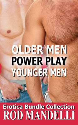 Older &amp; Younger Men: Power Play Collection