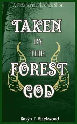 Taken by the Forest God