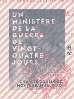 Un ministère de la guerre de vingt-quatre jours - Du 10 août au 4 septembre 1870