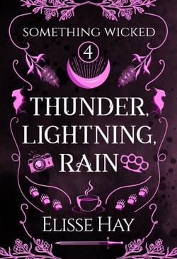 Thunder, Lightning, Rain - Something Wicked, #4
