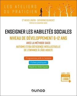Enseigner les habiletés sociales aux enfants avec autisme - Niveau de développement 7-12 ans