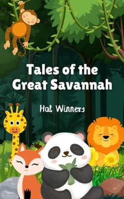 Tales of the Great Savannah - Bright Futures, #1