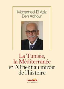 La Tunisie, la Méditerranée et l'Orient au miroir de l'histoire