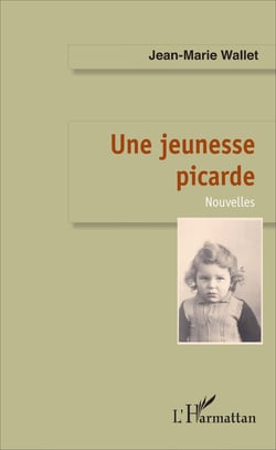 Une jeunesse picarde - Nouvelles