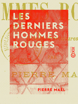 Les Derniers Hommes rouges - Roman d'aventures