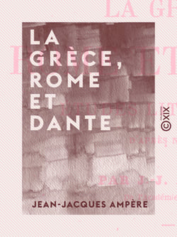 La Grèce, Rome et Dante - Études littéraires d'après nature