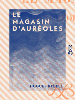 Le Magasin d'auréoles