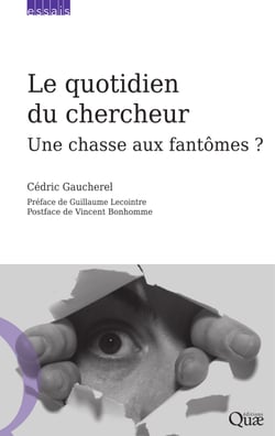 Le quotidien du chercheur - Une chasse aux fantômes ?