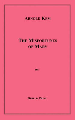The Misfortunes of Mary