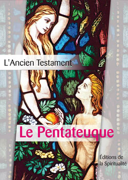 Le Pentateuque - L'Ancien testament, première des 4 parties