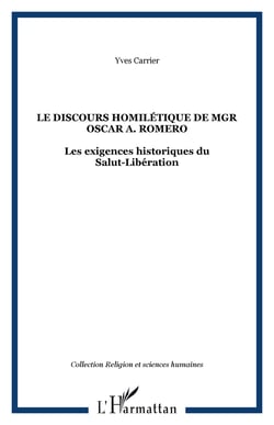Le discours homilétique de Mgr Oscar A. Romero - Les exigences historiques du Salut-Libération