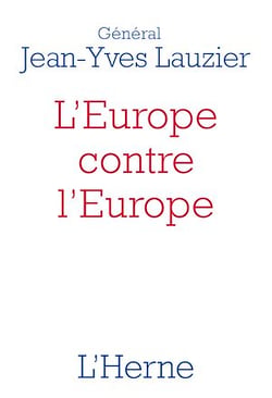 L'Europe contre l'Europe