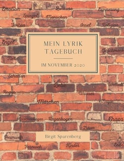 Mein Lyrik Tagebuch - im November 2020