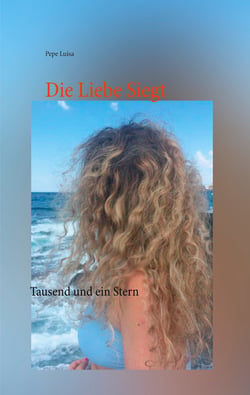 Die Liebe Siegt - Tausend und ein Stern