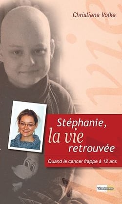 Stéphanie la vie retrouvée